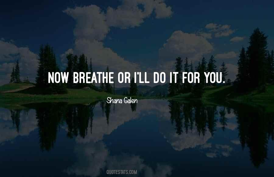 Shana Galen Quotes #1609737 Shana Galen Quotes #1609737