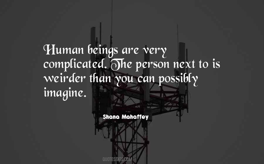 Shana Mahaffey Quotes #1593051 Shana Mahaffey Quotes #1593051