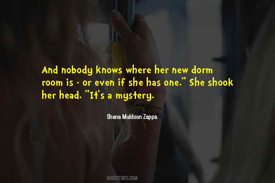Shana Muldoon Zappa Quotes #745699