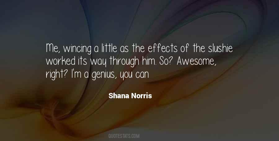 Shana Norris Quotes #1002621