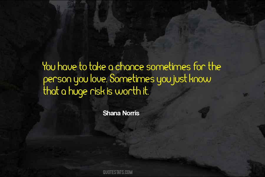 Shana Norris Quotes #1574048