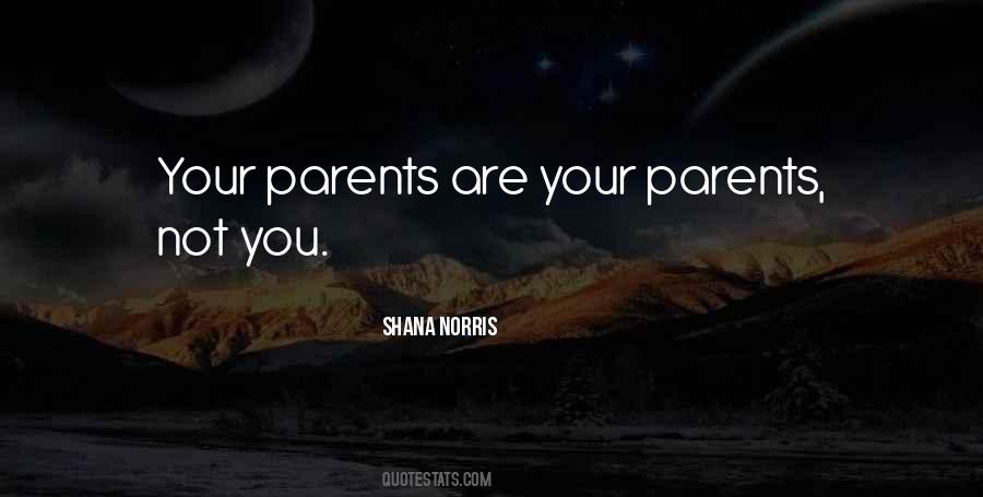 Shana Norris Quotes #1581809