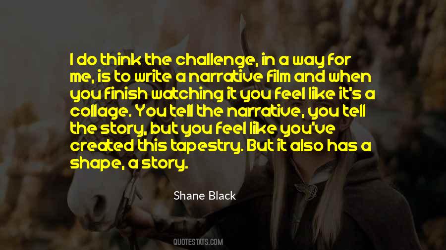 Shane Black Quotes #1226324