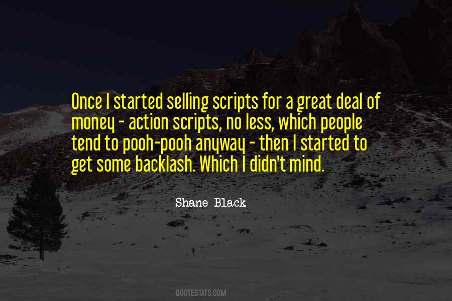 Shane Black Quotes #1428852