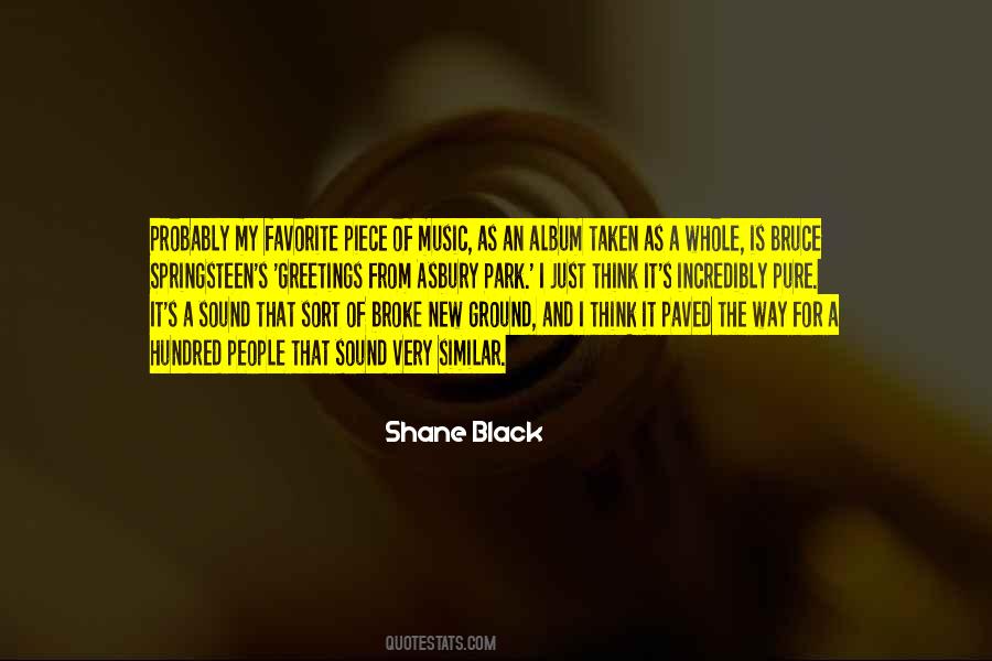 Shane Black Quotes #205978