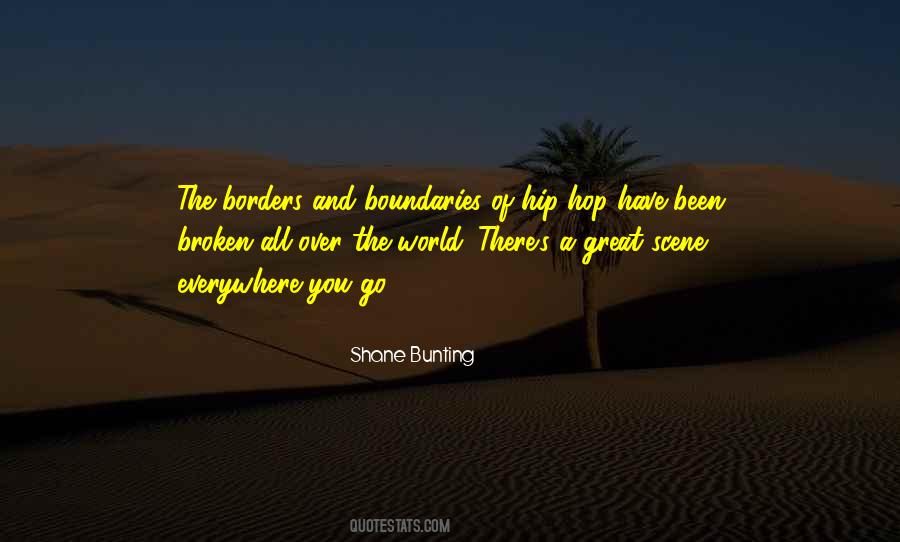 Shane Bunting Quotes #1554059