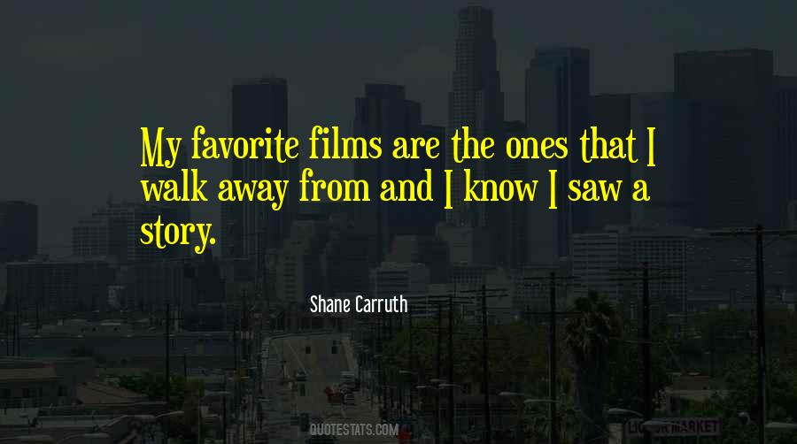 Shane Carruth Quotes #1076670