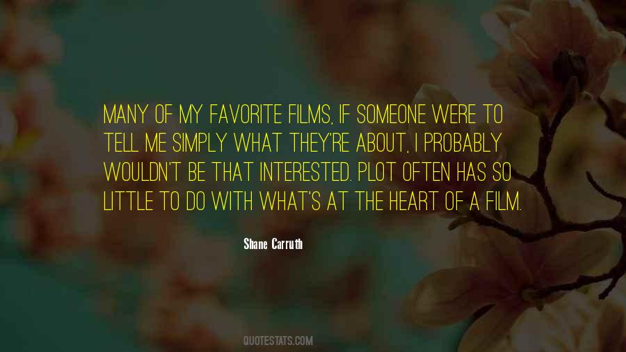 Shane Carruth Quotes #1779066