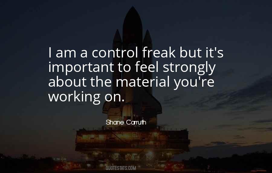 Shane Carruth Quotes #69789 Shane Carruth Quotes #69789