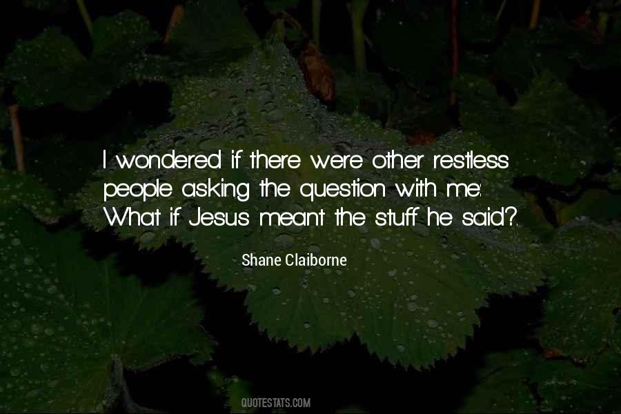 Shane Claiborne Quotes #1675460