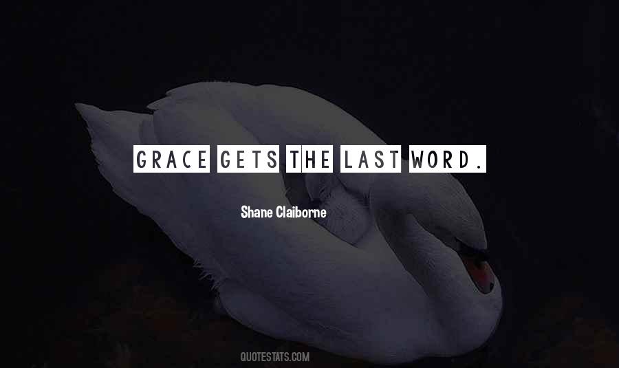 Shane Claiborne Quotes #1706944