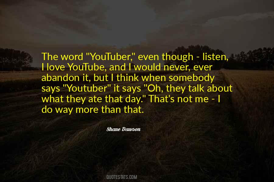 Shane Dawson Quotes #1045600