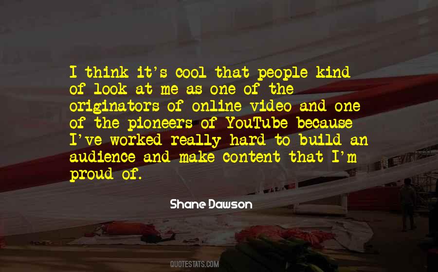 Shane Dawson Quotes #327440