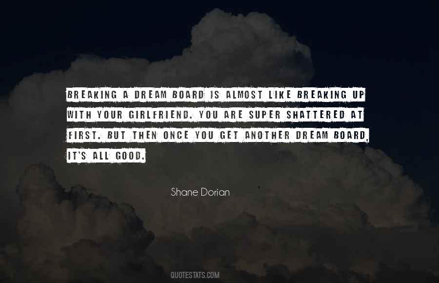 Shane Dorian Quotes #1707090