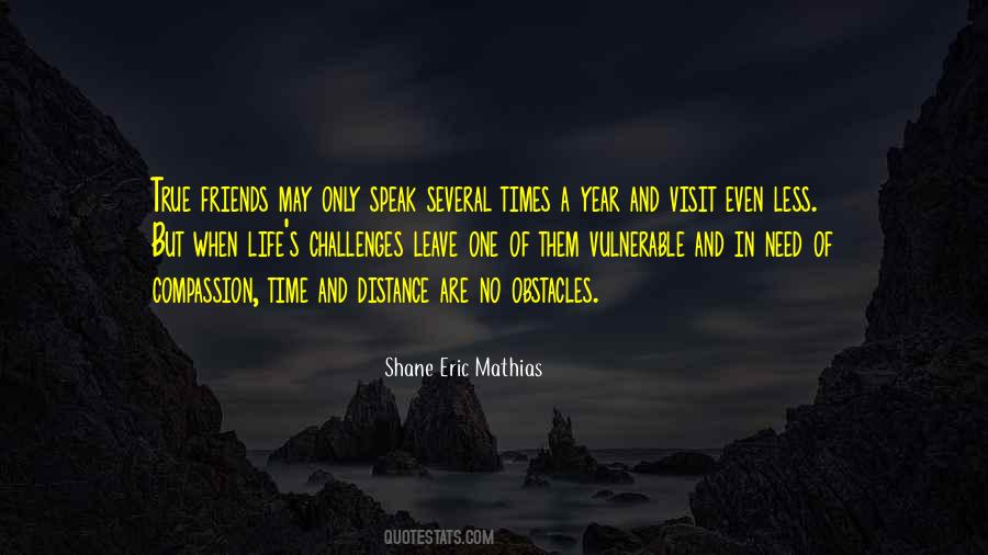 Shane Eric Mathias Quotes #119491