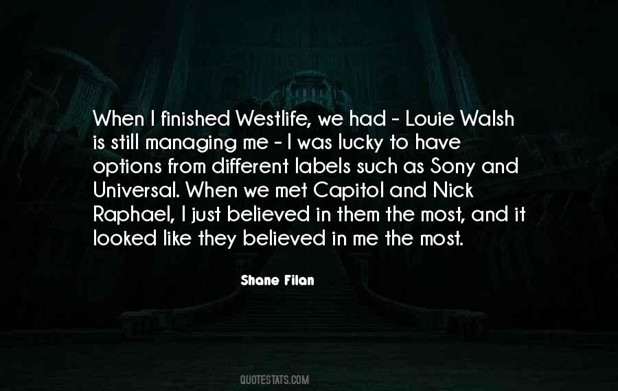 Shane Filan Quotes #1144781