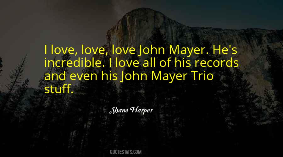 Shane Harper Quotes #1686498