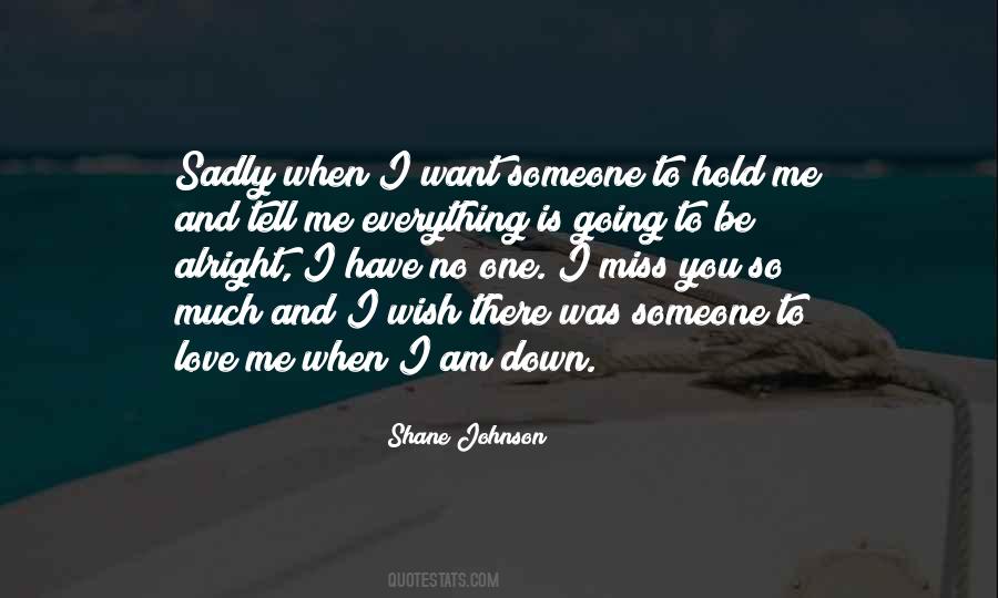 Shane Johnson Quotes #391024