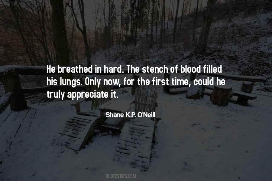 Shane K.P. O'Neill Quotes #1156602