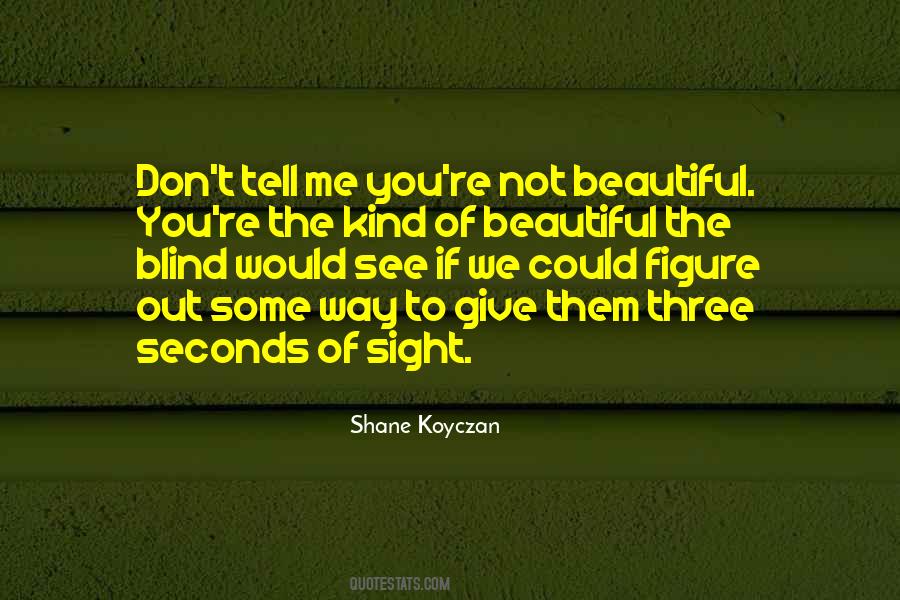 Shane Koyczan Quotes #1654889