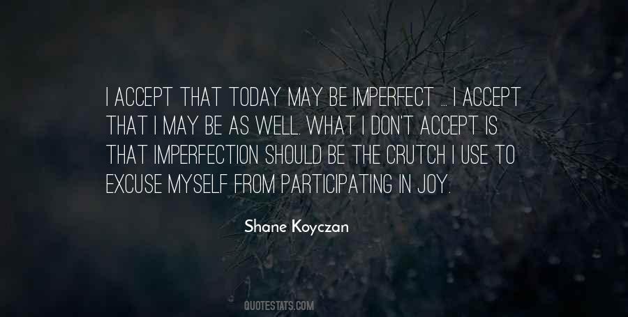 Shane Koyczan Quotes #784052