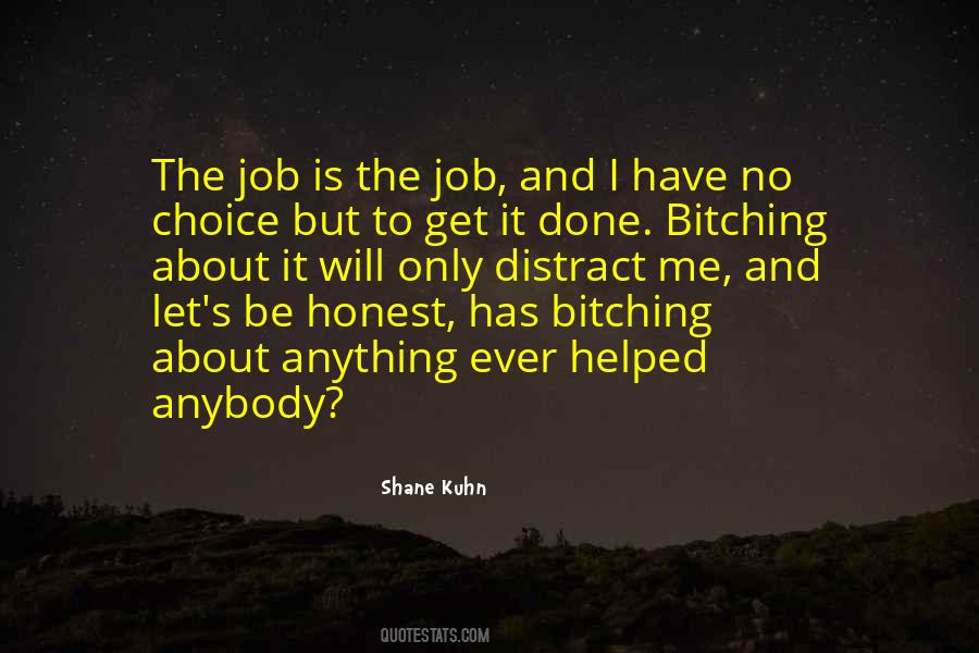 Shane Kuhn Quotes #637892