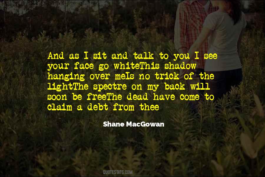 Shane MacGowan Quotes #1382148