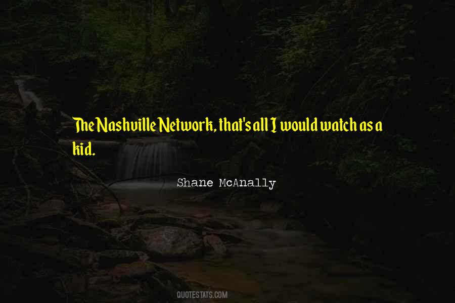 Shane McAnally Quotes #1543610