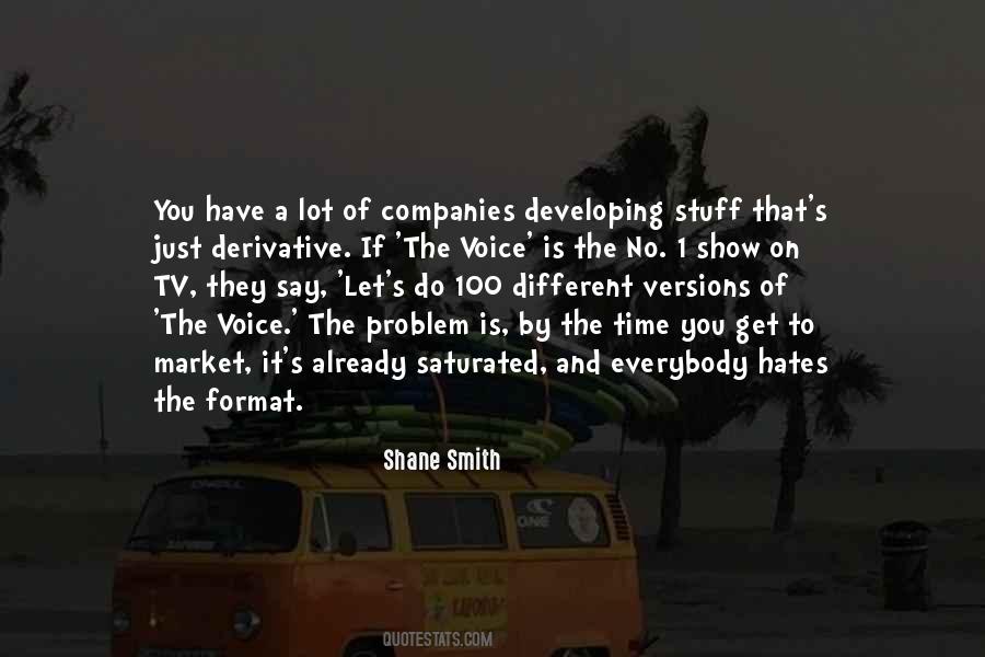 Shane Smith Quotes #143901