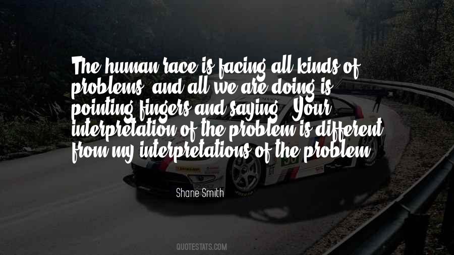 Shane Smith Quotes #1482271