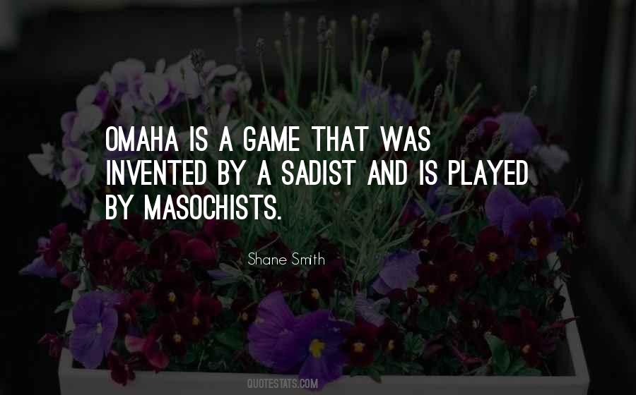 Shane Smith Quotes #1838577