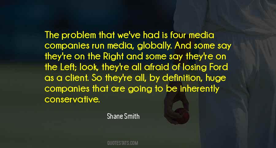 Shane Smith Quotes #785112