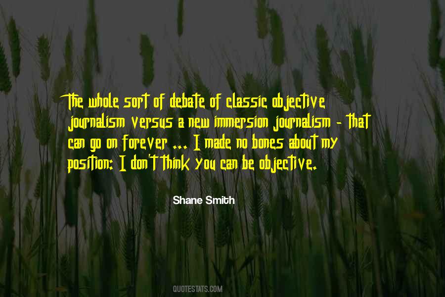 Shane Smith Quotes #884512