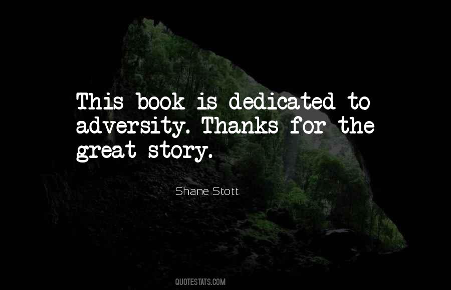 Shane Stott Quotes #1477129 Shane Stott Quotes #1477129