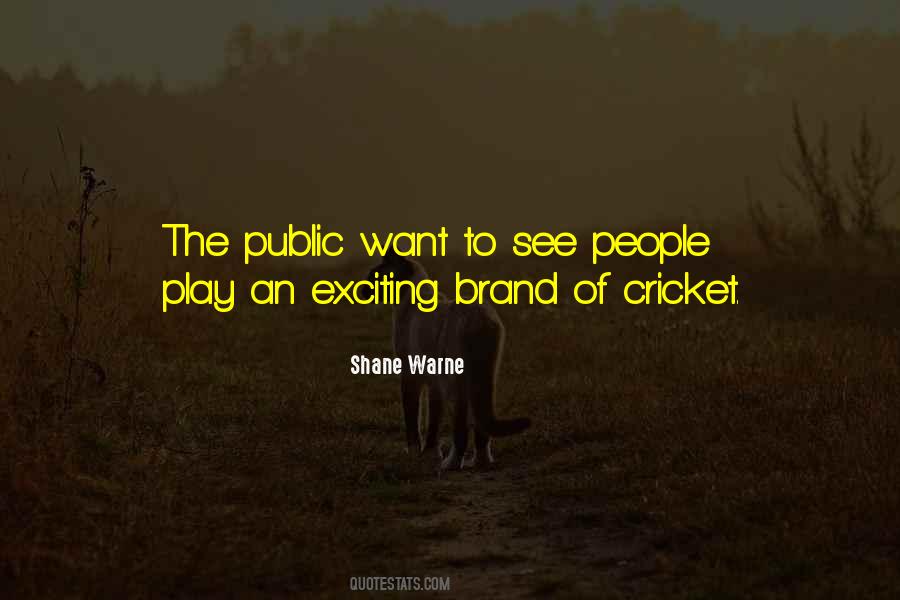 Shane Warne Quotes #1113341