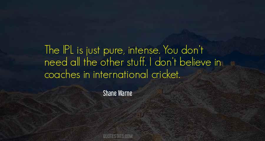 Shane Warne Quotes #578339