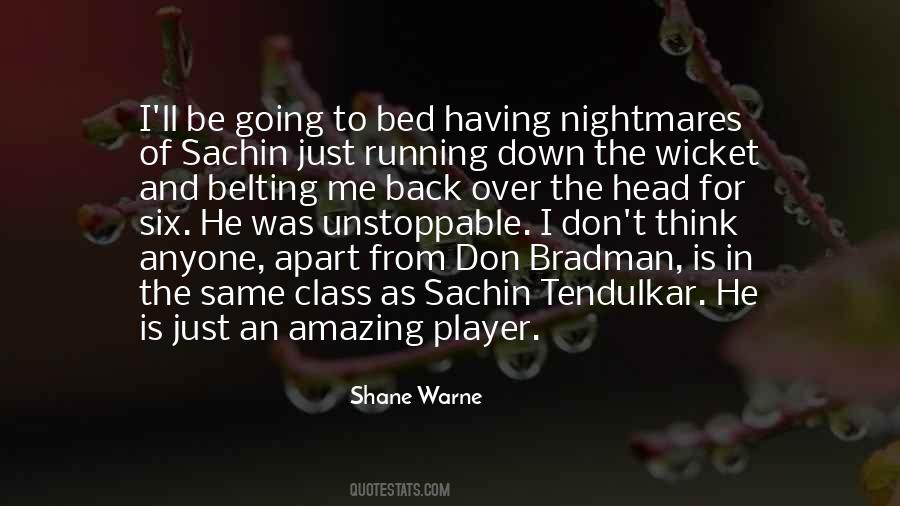 Shane Warne Quotes #766740