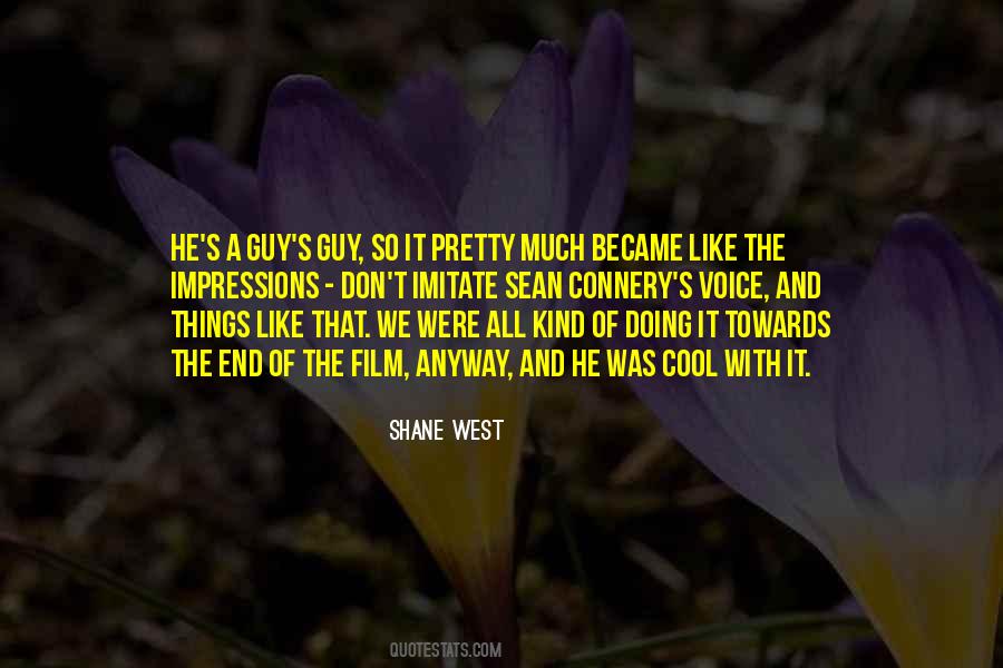 Shane West Quotes #1318947