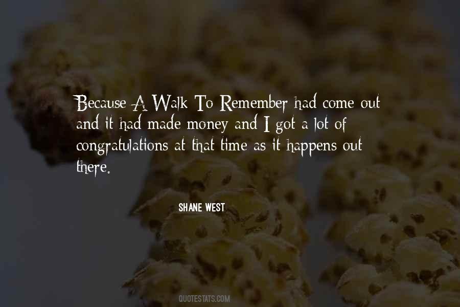 Shane West Quotes #1357892