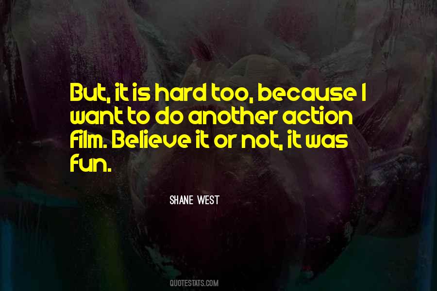 Shane West Quotes #149067