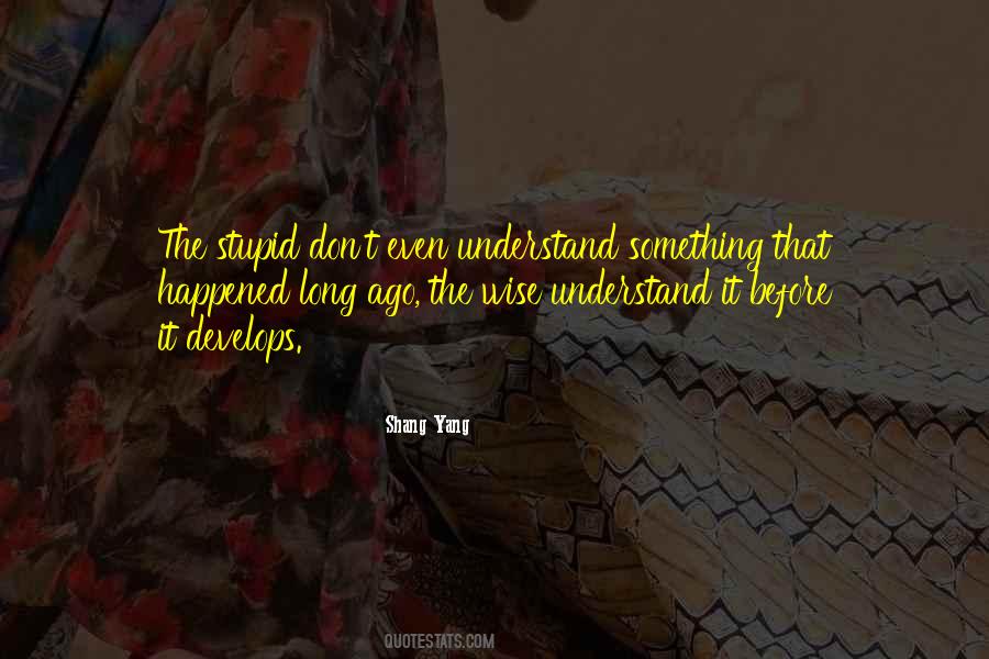 Shang Yang Quotes #1137388