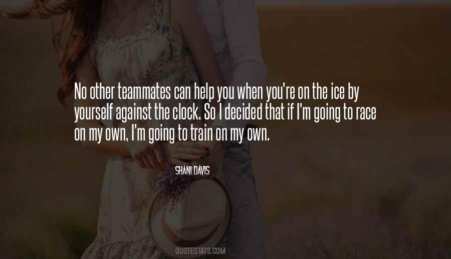 Shani Davis Quotes #1339797