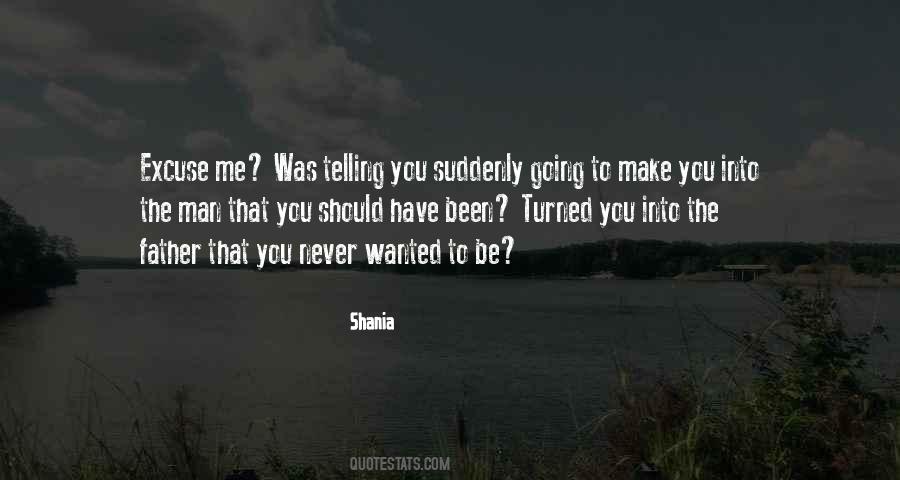 Shania Quotes #511824