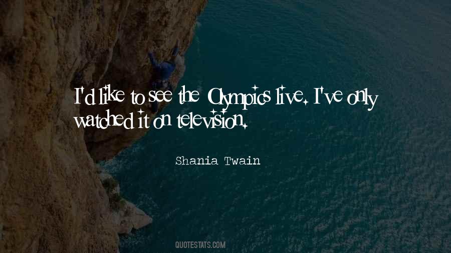 Shania Twain Quotes #529267
