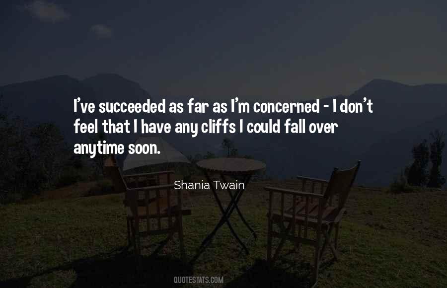 Shania Twain Quotes #778699