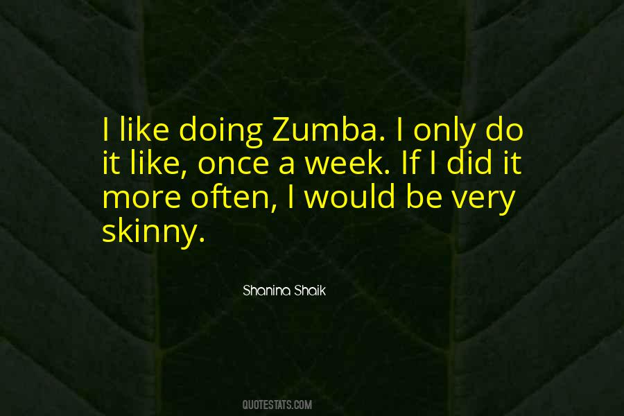 Shanina Shaik Quotes #868933
