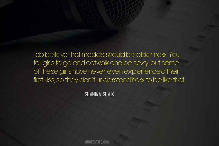 Shanina Shaik Quotes #943869