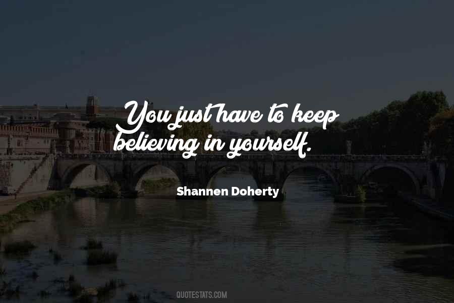 Shannen Doherty Quotes #1322044