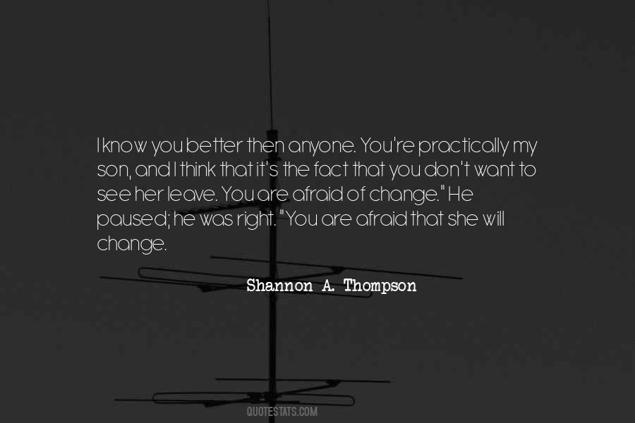 Shannon A. Thompson Quotes #1044493