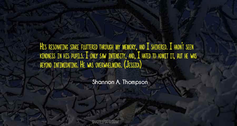 Shannon A. Thompson Quotes #1095172